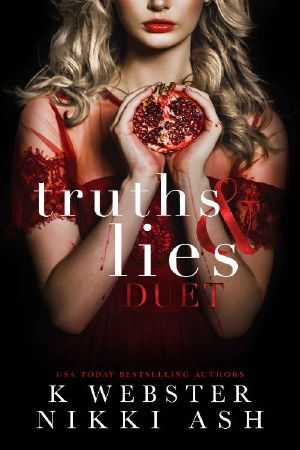 [Truths and Lies Duet 01] • Truths and Lies Duet